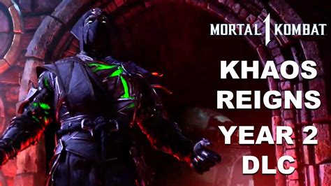 mk1 dlc pack 2|Mortal Kombat 1 year 2 DLC Khaos Reigns announced at SDCC。